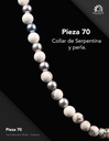Pieza 70 · Serpentina y perla