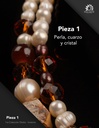 Pieza 1 · Perla, cuarzo y cristal