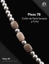 Pieza 78 · Perla fantasía y cirita