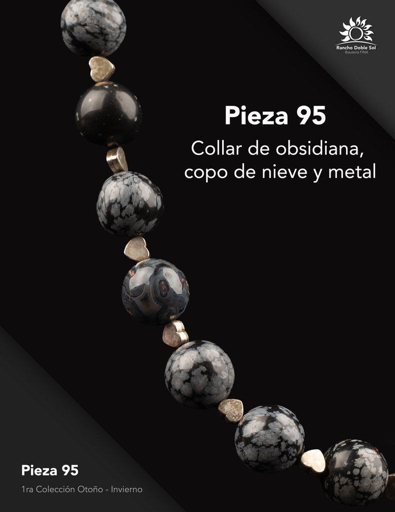 [RDS-C1-095] Pieza 95 · Obsidiana, copo de nieve y metal