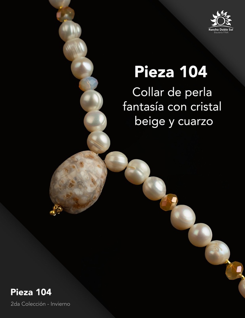 [RDS-C2-104] Pieza 104 · Perla fantasía con cristal beige y cuarzo
