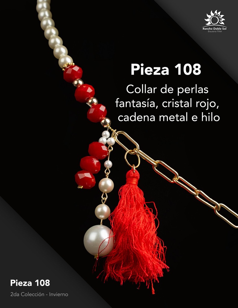 [RDS-C2-108] Pieza 108 · Perlas fantasía, cristal rojo, cadena metal e hilo