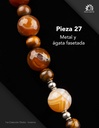 Pieza 27 · Metal y ágata facetada