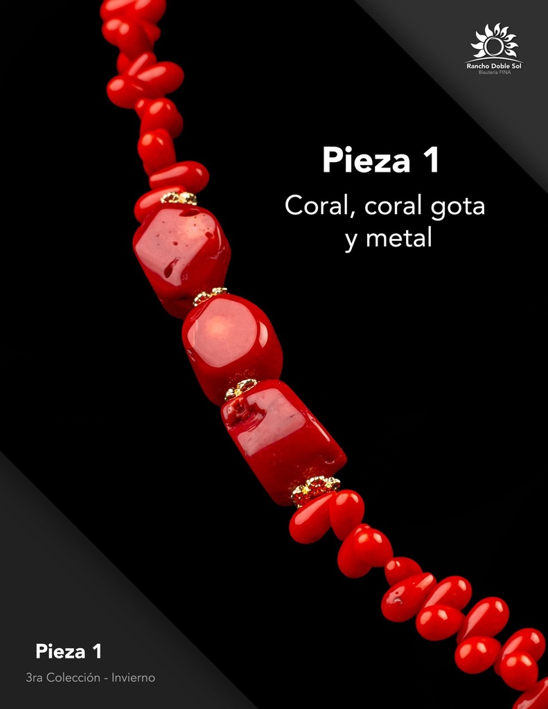 [RDS-C3-001] Pieza 1 · Coral, coral gota y metal