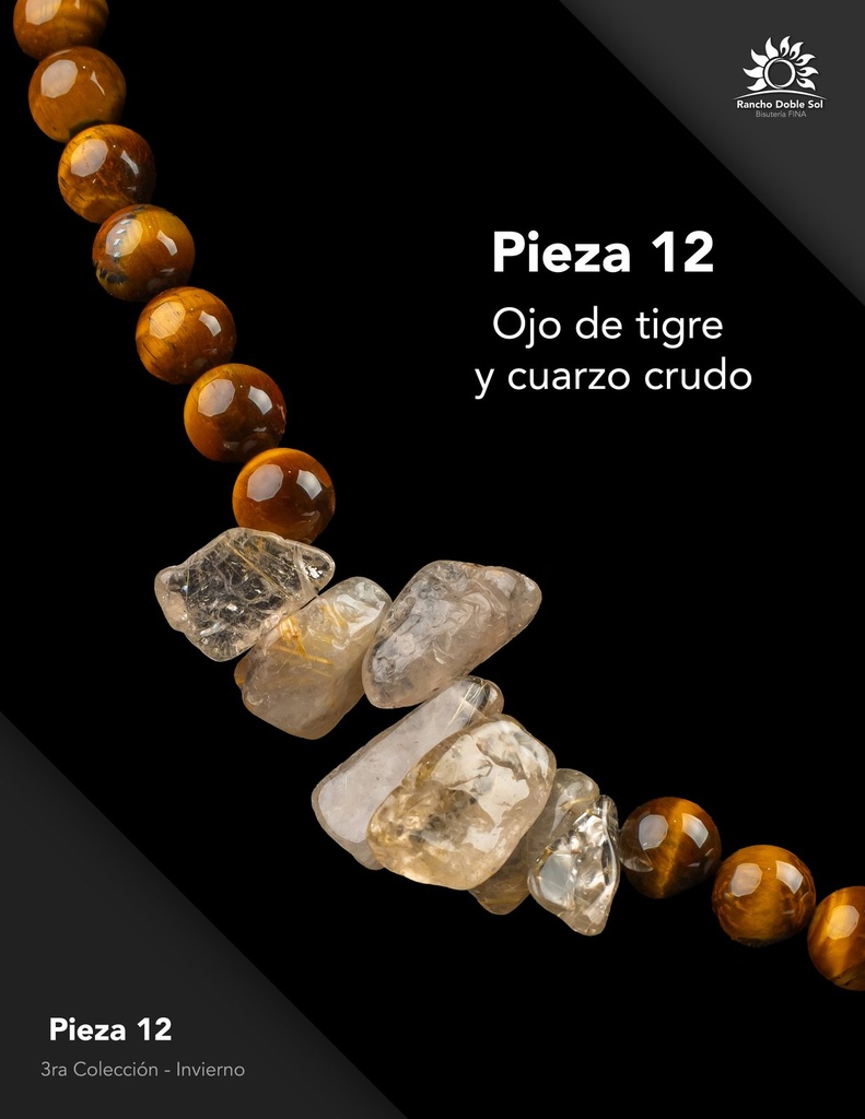 [RDS-C3-012] Pieza 12 · Ojo de tigre y cuarzo crudo
